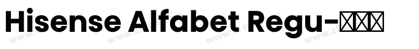 Hisense Alfabet Regu字体转换